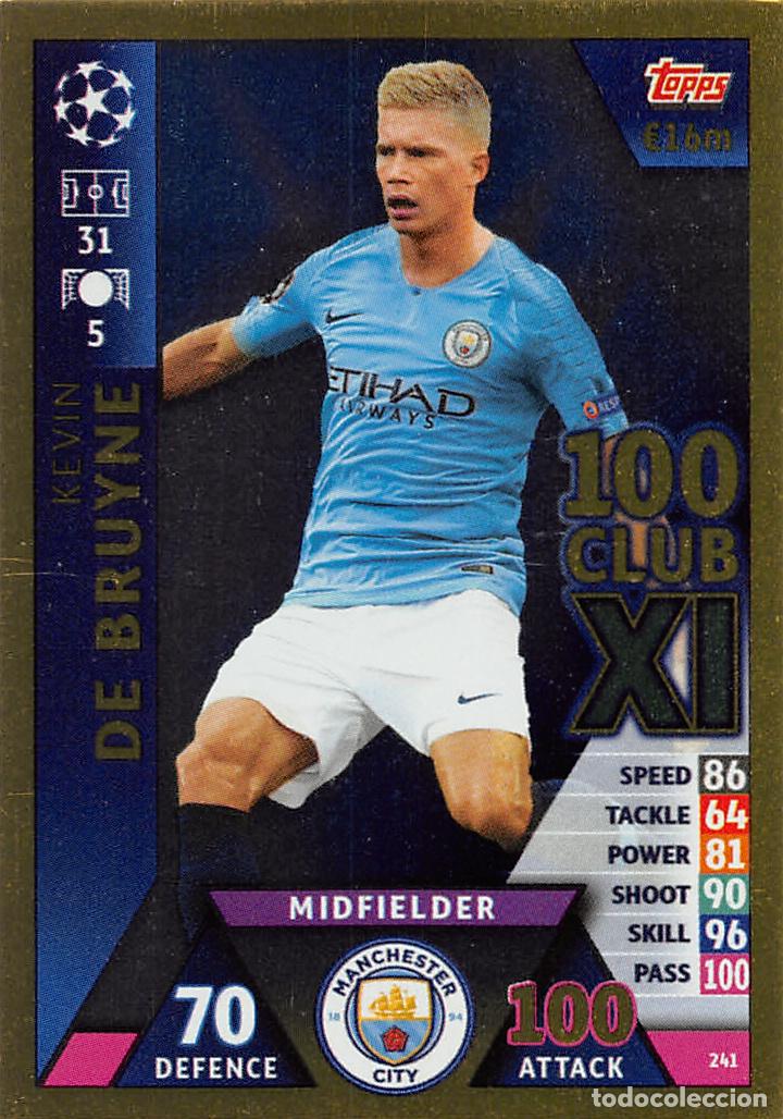 Football Stickers: TOPPS MATCH ATTAX UCL (EDICION INDIA) 18/19 2018/2019 #241 DE BRUYNE (MANCHESTER CITY) 100 CLUB