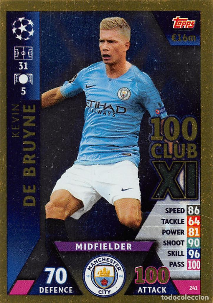 Football Stickers: TOPPS MATCH ATTAX UCL (EDICION INDIA) 18/19 2018/2019 #241 DE BRUYNE (MANCHESTER CITY) 100 CLUB