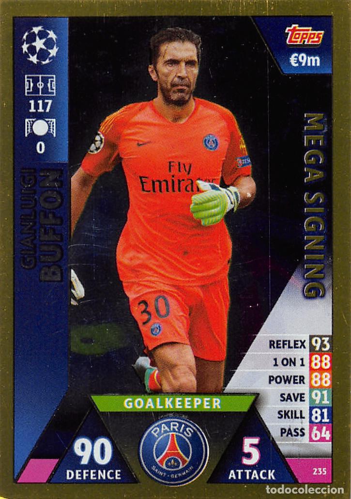 Cromos de f&uacute;tbol: TOPPS MATCH ATTAX UCL (EDICION INDIA) 18/19 2018/2019 #235 BUFFON (PARIS SAINT-GERMAIN) MEGA SIGNING