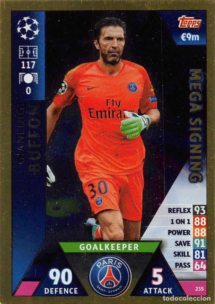 Cromos de f&uacute;tbol: TOPPS MATCH ATTAX UCL (EDICION INDIA) 18/19 2018/2019 #235 BUFFON (PARIS SAINT-GERMAIN) MEGA SIGNING