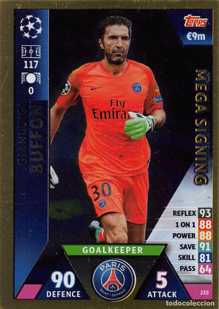 Cromos de f&uacute;tbol: TOPPS MATCH ATTAX UCL (EDICION INDIA) 18/19 2018/2019 #235 BUFFON (PARIS SAINT-GERMAIN) MEGA SIGNING