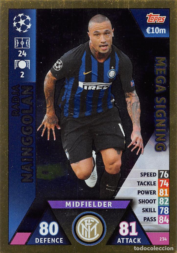 Cromos de f&uacute;tbol: TOPPS MATCH ATTAX UCL (EDICION INDIA) 18/19 2018/2019 #234 NAINGGOLAN (INTERNAZIONALE) MEGA SIGNING