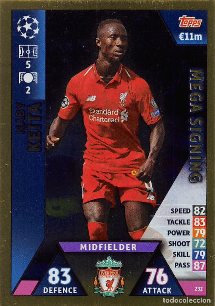 Cromos de f&uacute;tbol: TOPPS MATCH ATTAX UCL (EDICION INDIA) 18/19 2018/2019 #232 NABY KEITA (LIVERPOOL F) MEGA SIGNING