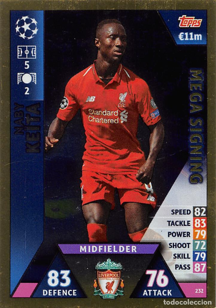Cromos de f&uacute;tbol: TOPPS MATCH ATTAX UCL (EDICION INDIA) 18/19 2018/2019 #232 NABY KEITA (LIVERPOOL F) MEGA SIGNING