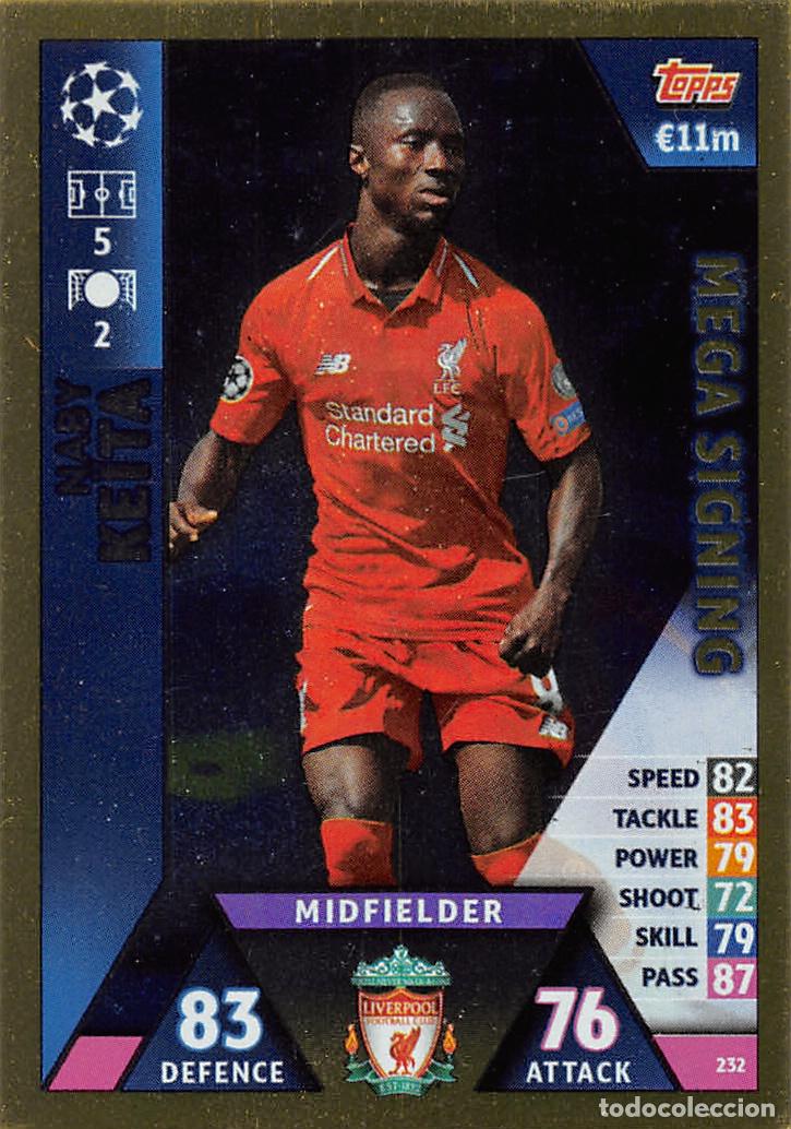 Cromos de f&uacute;tbol: TOPPS MATCH ATTAX UCL (EDICION INDIA) 18/19 2018/2019 #232 NABY KEITA (LIVERPOOL F) MEGA SIGNING