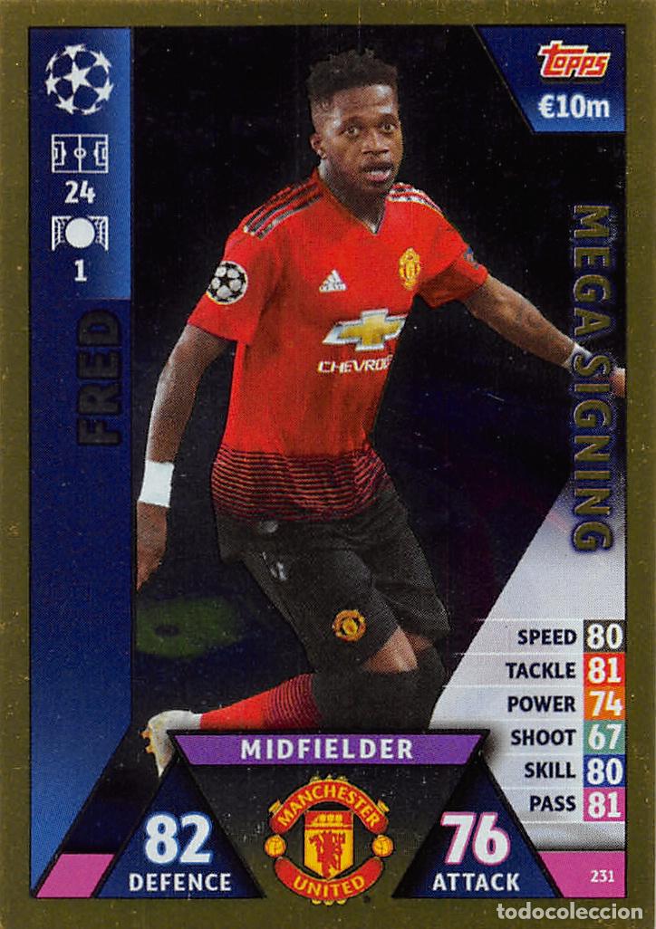 Cromos de f&uacute;tbol: TOPPS MATCH ATTAX UCL (EDICION INDIA) 18/19 2018/2019 #231 FRED (MANCHESTER UNIT) MEGA SIGNING