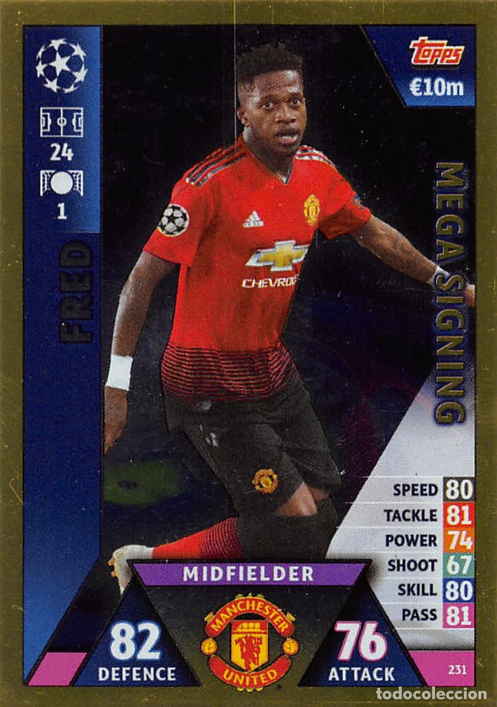 Cromos de f&uacute;tbol: TOPPS MATCH ATTAX UCL (EDICION INDIA) 18/19 2018/2019 #231 FRED (MANCHESTER UNIT) MEGA SIGNING