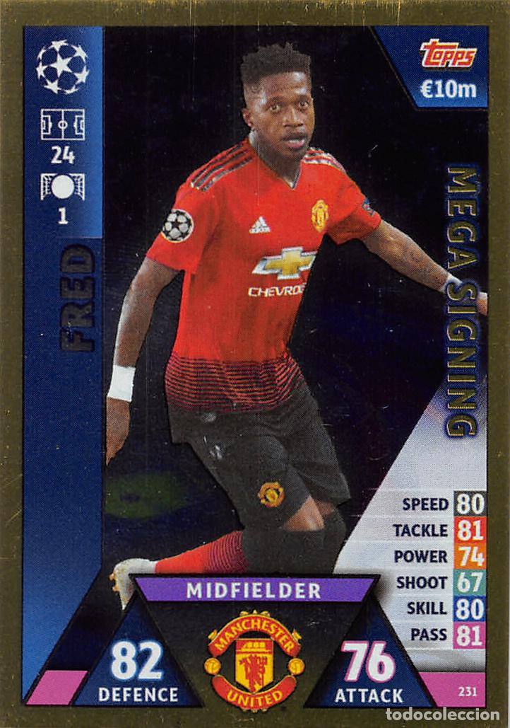 Cromos de f&uacute;tbol: TOPPS MATCH ATTAX UCL (EDICION INDIA) 18/19 2018/2019 #231 FRED (MANCHESTER UNIT) MEGA SIGNING