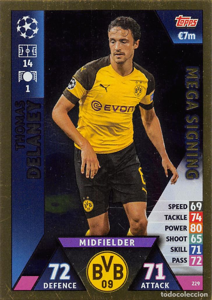Cromos de f&uacute;tbol: TOPPS MATCH ATTAX UCL (EDICION INDIA) 18/19 2018/2019 #229 DELANEY (BORUSSIA DORTMUND) MEGA SIGNING