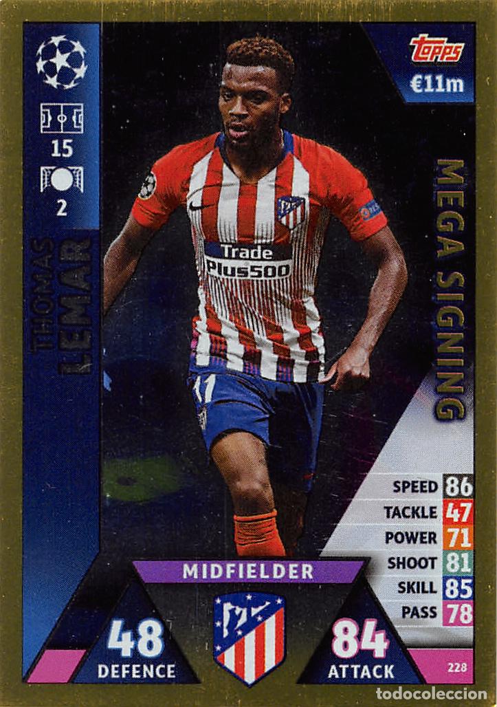 Cromos de f&uacute;tbol: TOPPS MATCH ATTAX UCL (EDICION INDIA) 18/19 2018/2019 #228 LEMAR (ATLETICO MADRID) MEGA SIGNING