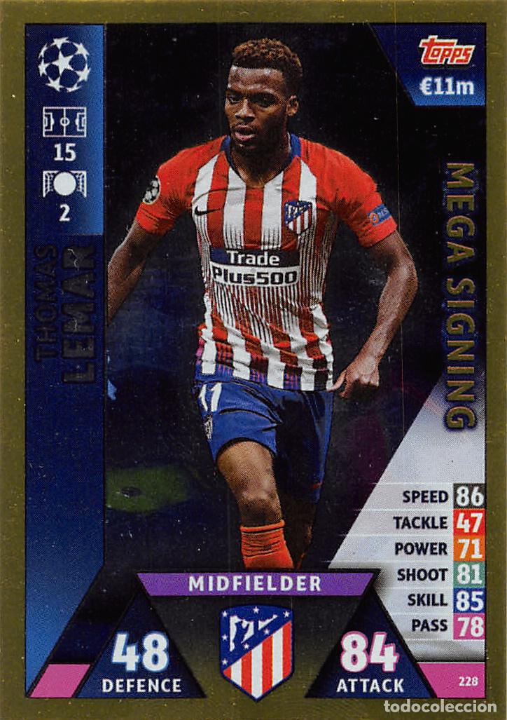 Figurine di Calcio: TOPPS MATCH ATTAX UCL (EDICION INDIA) 18/19 2018/2019 #228 LEMAR (ATLETICO MADRID) MEGA SIGNING