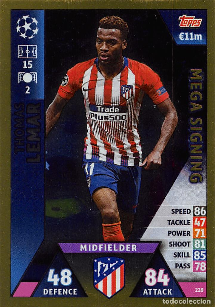 Figurine di Calcio: TOPPS MATCH ATTAX UCL (EDICION INDIA) 18/19 2018/2019 #228 LEMAR (ATLETICO MADRID) MEGA SIGNING