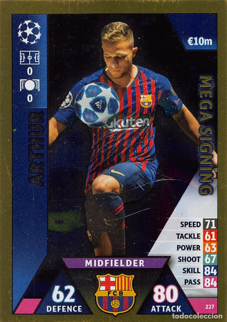 Figurine di Calcio: TOPPS MATCH ATTAX UCL (EDICION INDIA) 18/19 2018/2019 #227 ARTHUR (FC BARCELONA) MEGA SIGNING
