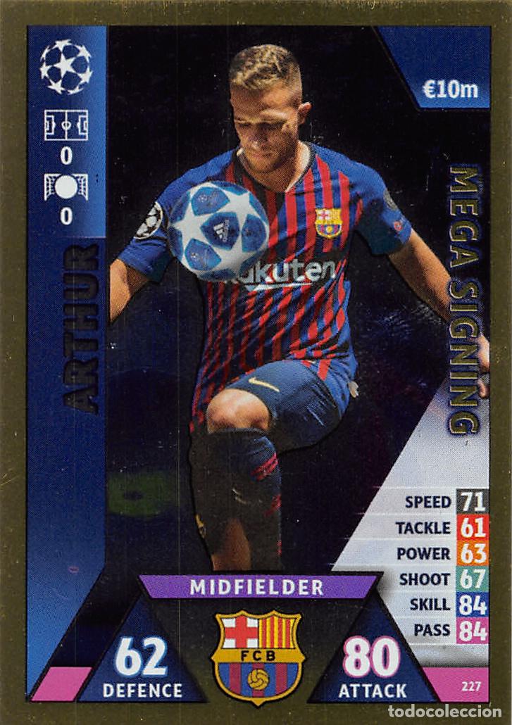 Figurine di Calcio: TOPPS MATCH ATTAX UCL (EDICION INDIA) 18/19 2018/2019 #227 ARTHUR (FC BARCELONA) MEGA SIGNING