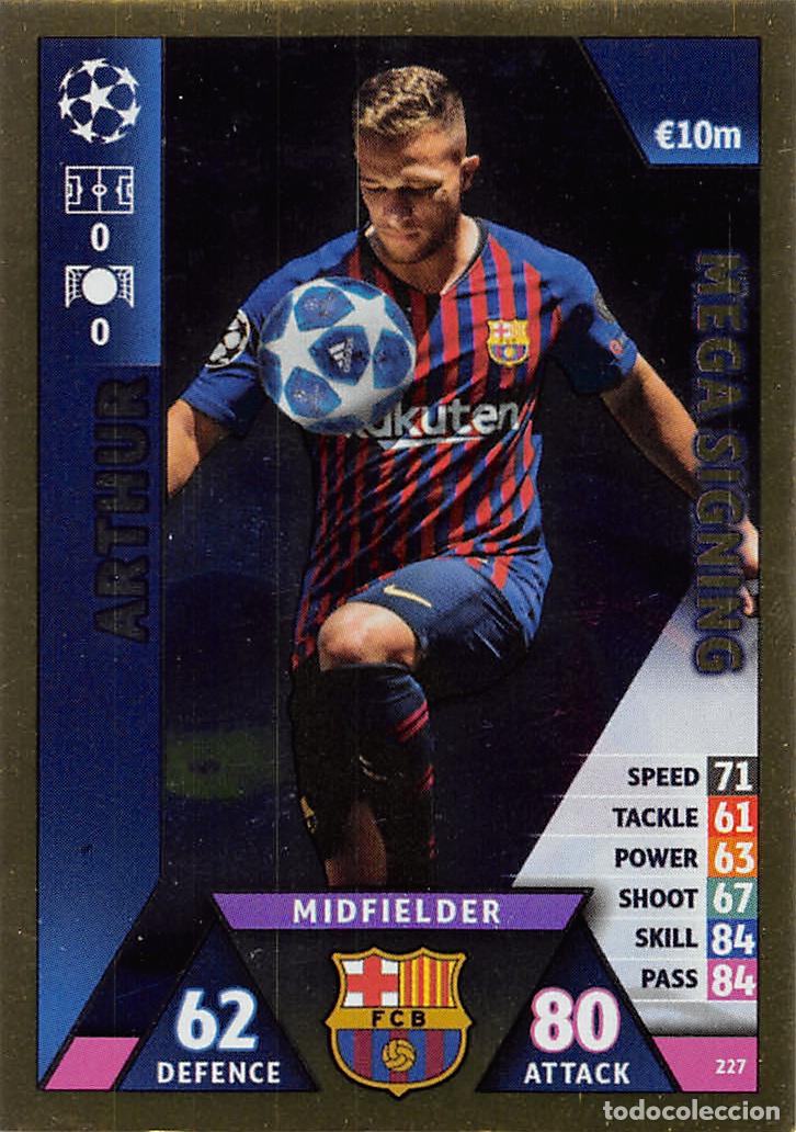 Figurine di Calcio: TOPPS MATCH ATTAX UCL (EDICION INDIA) 18/19 2018/2019 #227 ARTHUR (FC BARCELONA) MEGA SIGNING