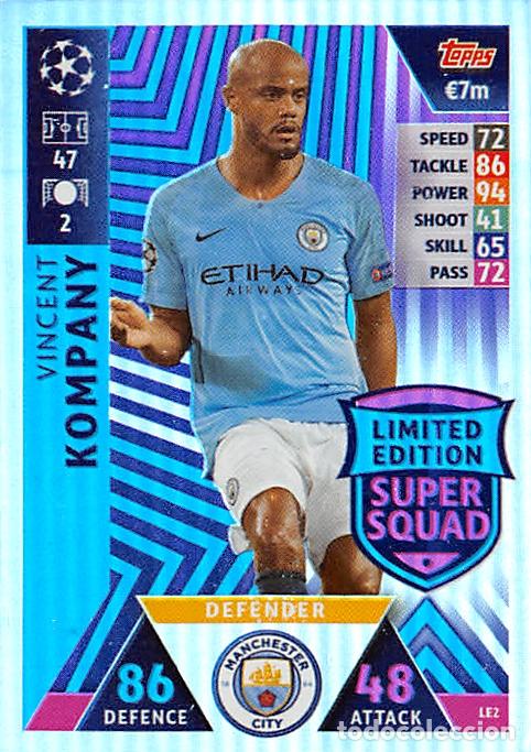 Cromos de f&uacute;tbol: TOPPS MATCH ATTAX UCL (EDICION INDIA) 18/19 2018/2019 #LE2 KOMPANY (MANCHESTER CITY) LIMITED EDITION