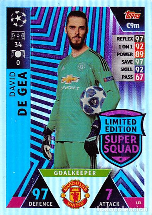 Cromos de f&uacute;tbol: TOPPS MATCH ATTAX UCL (EDICION INDIA) 18/19 2018/2019 #LE1 DE GEA (MANCHESTER UNITE) LIMITED EDITION