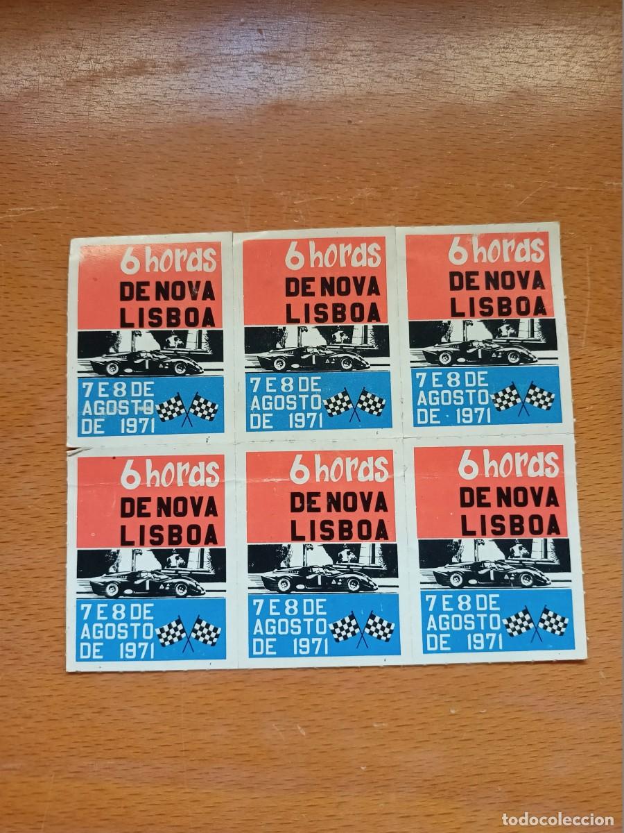 Fu&szlig;ball-Sticker: SEIS VI&Ntilde;ETAS/ADHESIVAS DE &rdquo;6 HORAS DE NOVA LISBOA&rdquo; EL 7 Y 8 DE AGOSTO DE 1971