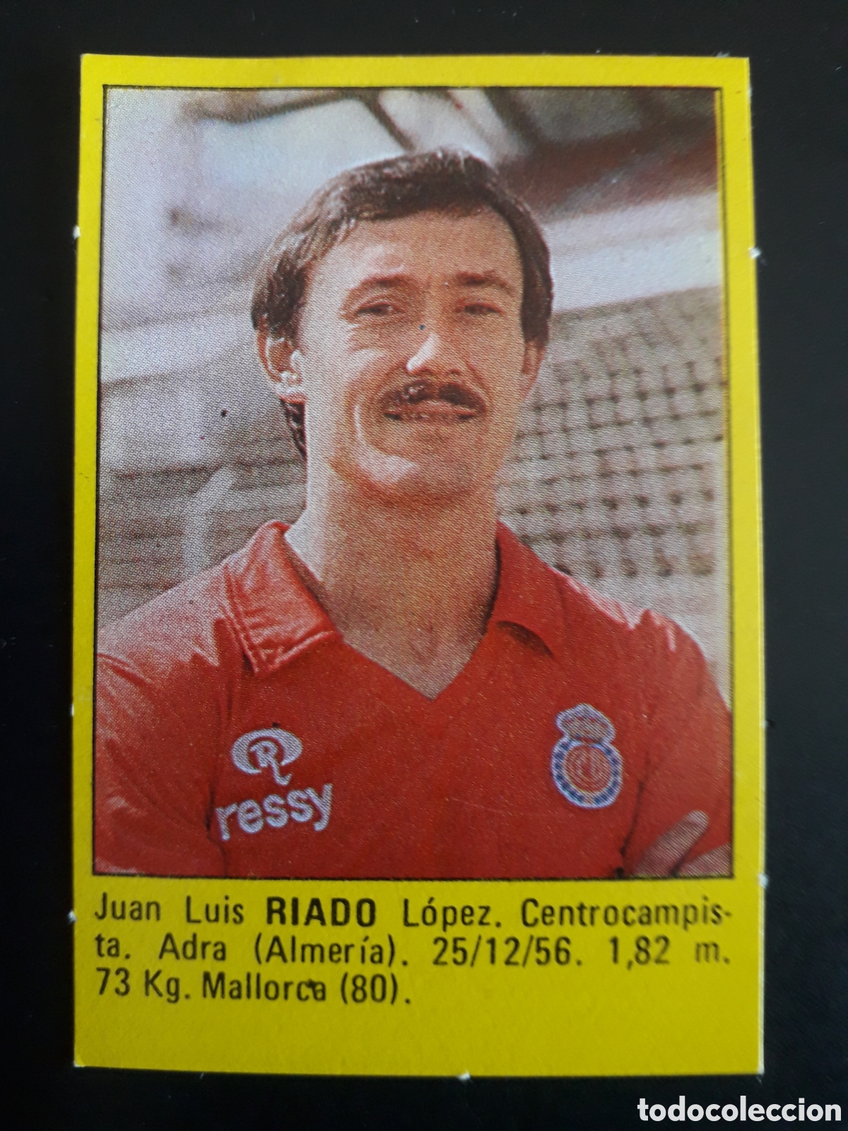 Cartes &agrave; collectionner de Football: RIADO, MALLORCA SUPER F&Uacute;TBOL 84 83-84 1983-1984 ROLL&Aacute;N DESPEGADO PEDIDO M&Iacute;NIMO 3&euro;