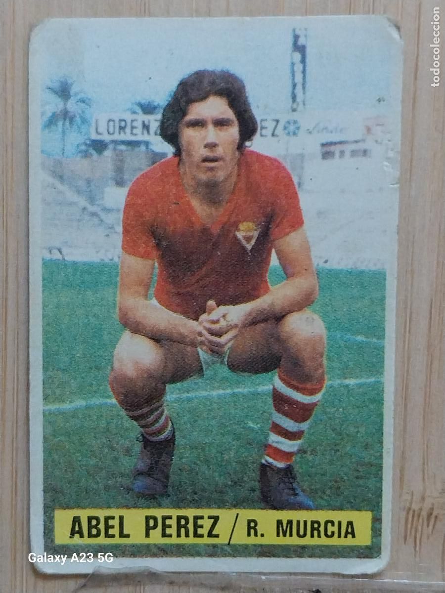 Cromos de Futebol: ABEL PEREZ MURCIA ED ESTE LIGA 1974 74 75 CROMO SIN PEGAR NUNCA ORIGINAL *