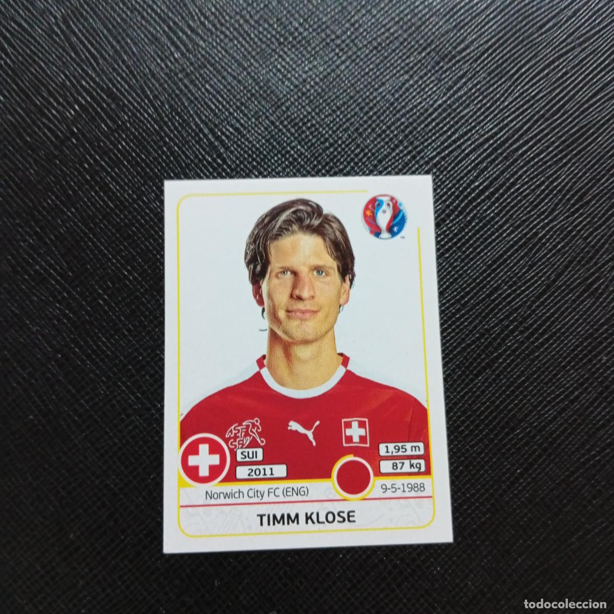 Football Stickers: 106 TIMM KLOSE SUIZA PANINI EURO EUROCOPA FRANCIA 2016 CROMO FUTBOL 16 - SIN PEGAR