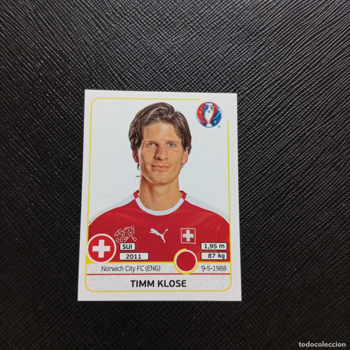 Football Stickers: 106 TIMM KLOSE SUIZA PANINI EURO EUROCOPA FRANCIA 2016 CROMO FUTBOL 16 - SIN PEGAR