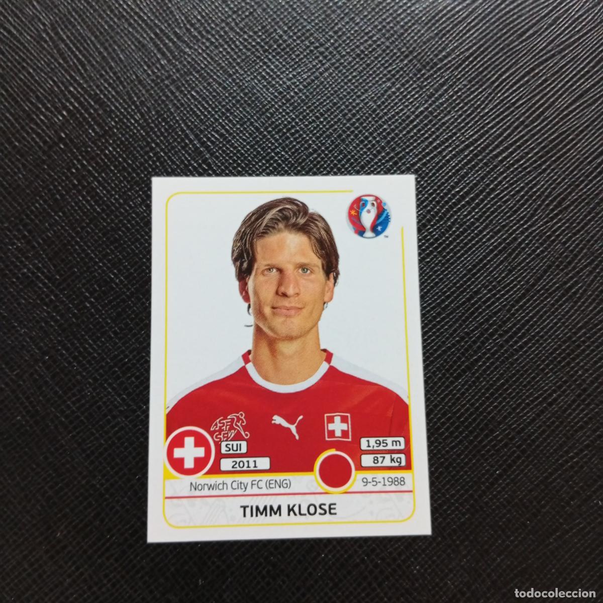 Football Stickers: 106 TIMM KLOSE SUIZA PANINI EURO EUROCOPA FRANCIA 2016 CROMO FUTBOL 16 - SIN PEGAR