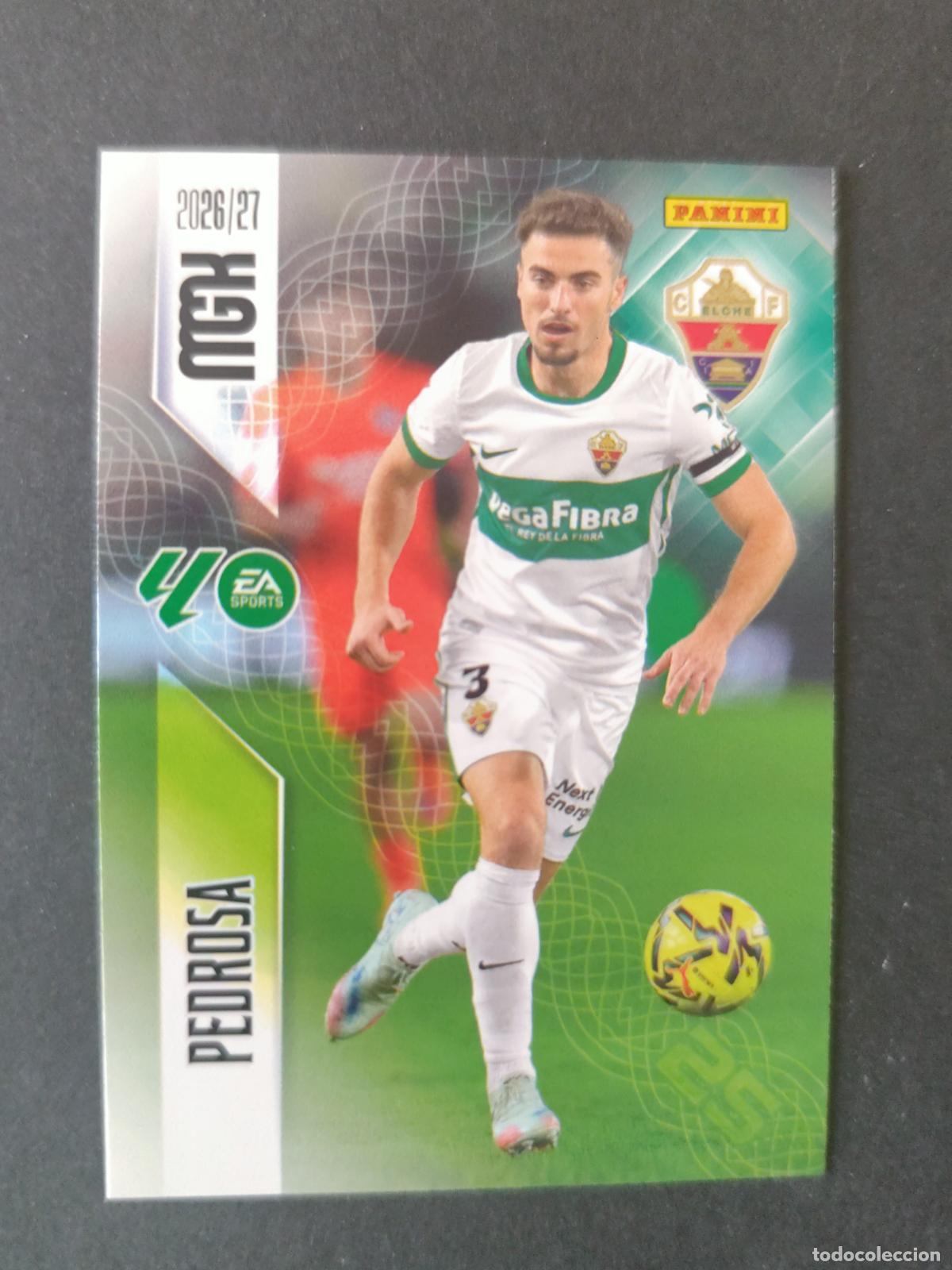 Fu&szlig;ball-Sticker: 152 PEDROSA ELCHE MEGACRACKS 2026 2027 26 27