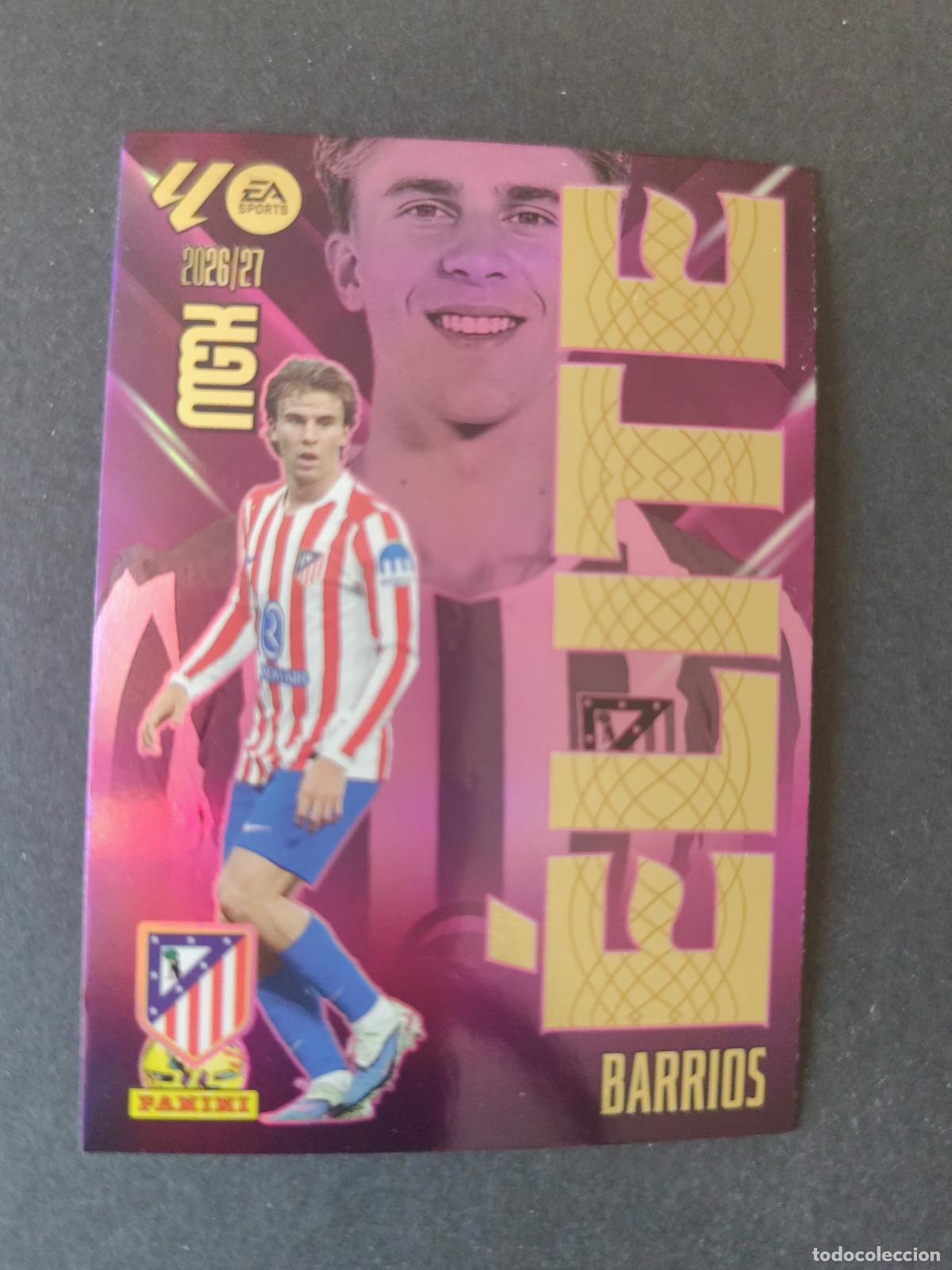Cromos de Futebol: 1 BARRIOS ATL&Eacute;TICO MADRID &Eacute;LITE MEGACRACKS 2026 2027 26 27