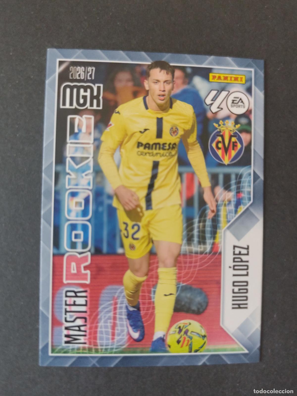 Cromos de Futebol: 412 HUGO L&Oacute;PEZ VILLARREAL MASTER ROOKIE MEGACRACKS 2026 2027 26 27