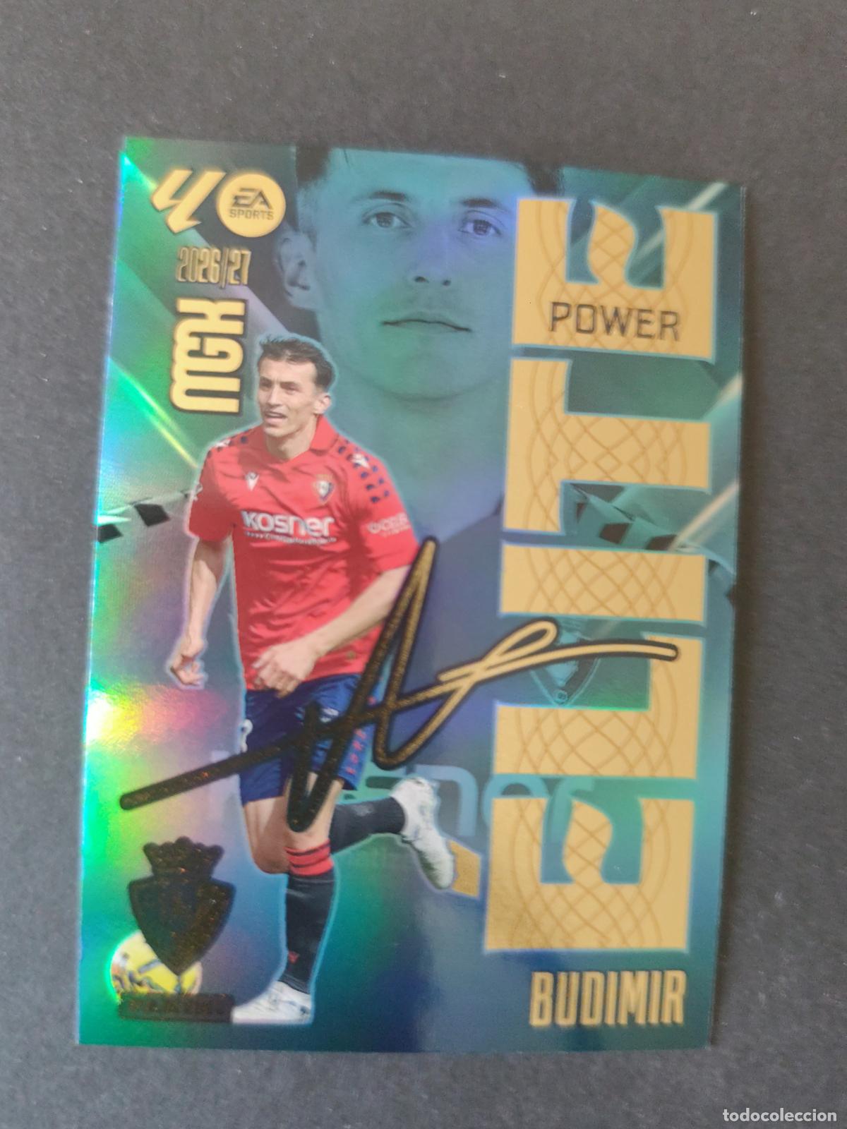 Cromos de Futebol: P3 3P BUDIMIR OSASUNA &Eacute;LITE POWER FIRMA MEGACRACKS 2026 2027 26 27
