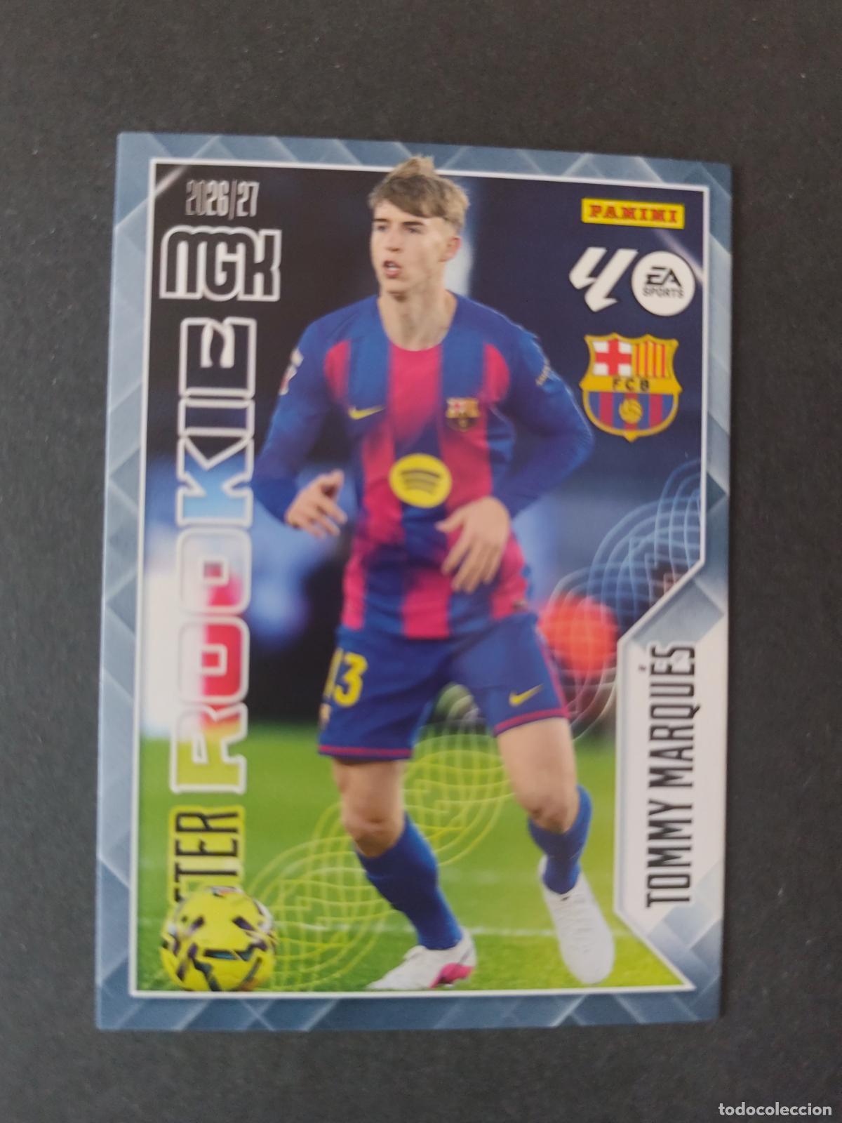 Cromos de Futebol: 420 TOMMY MARQU&Eacute;S BARCELONA MASTER ROOKIE MEGACRACKS 2026 2027 26 27