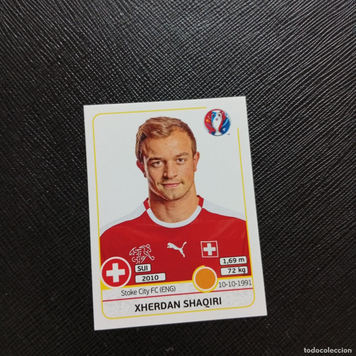 Cromos de Futebol: 116 SHAQIRI SUIZA PANINI EURO EUROCOPA FRANCIA 2016 CROMO FUTBOL 16 - SIN PEGAR
