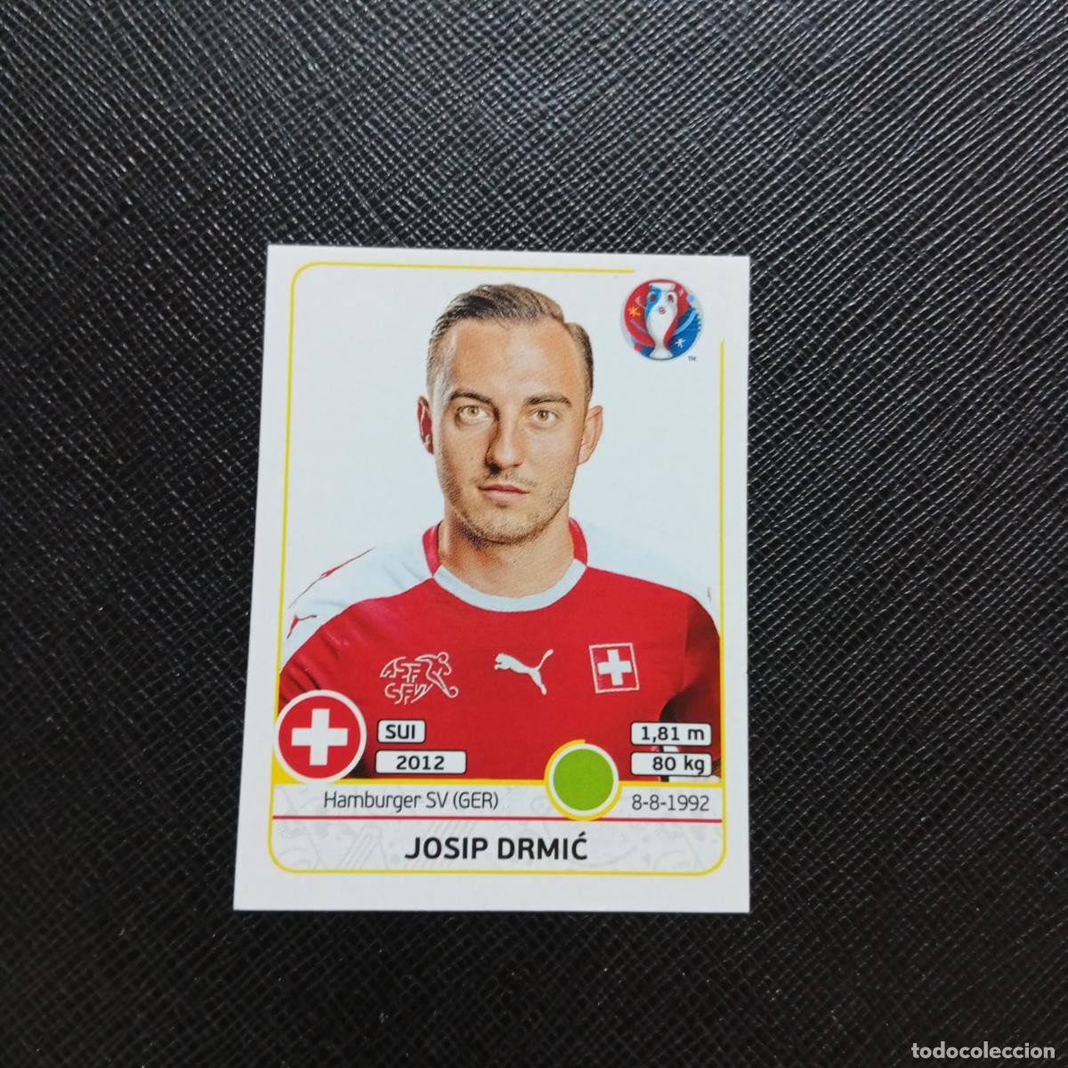 Football Stickers: 120 JOSIP DRMIC SUIZA PANINI EURO EUROCOPA FRANCIA 2016 CROMO FUTBOL 16 - SIN PEGAR