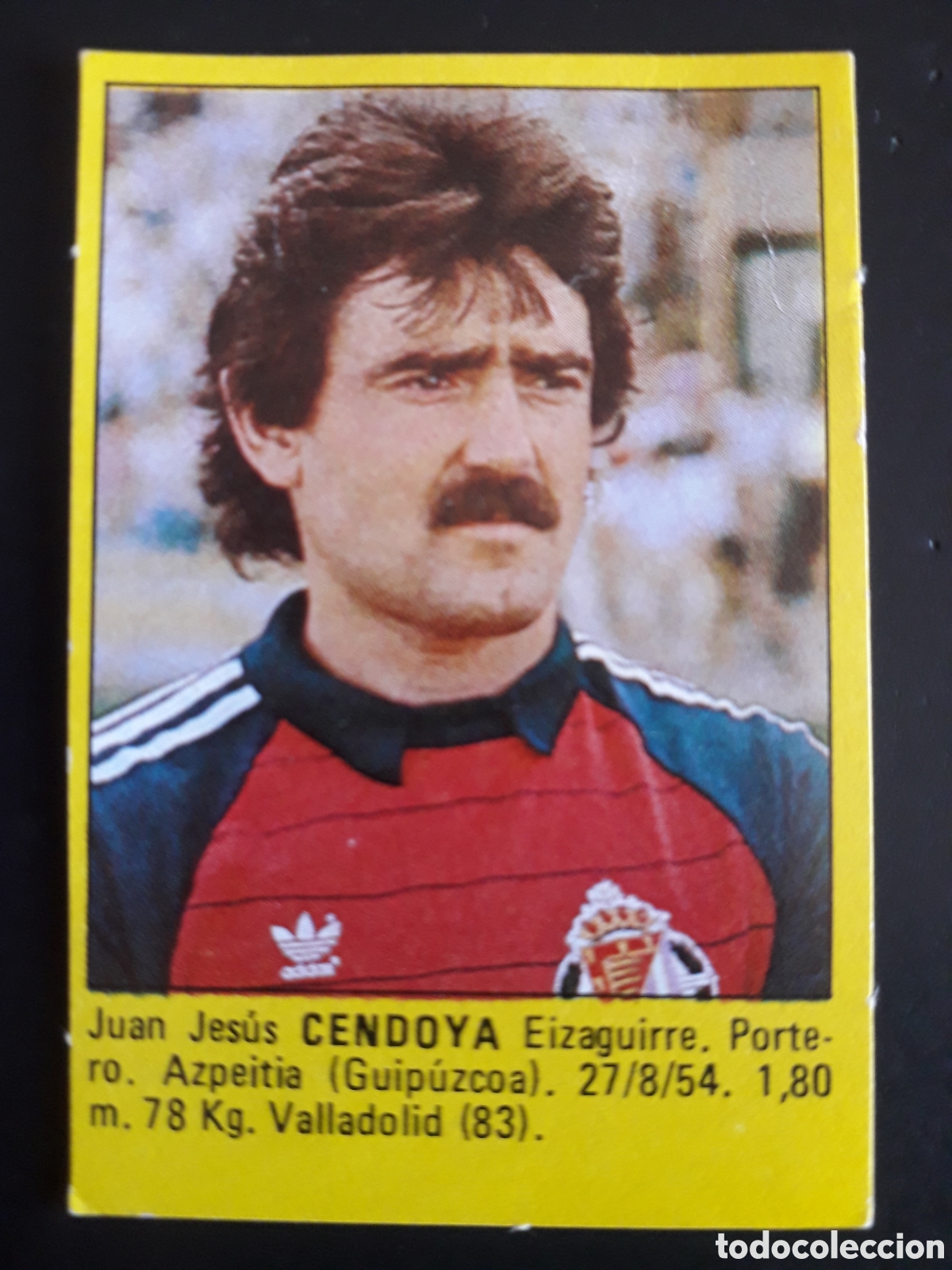 Cromos de f&uacute;tbol: CENDOYA, VALLADOLID SUPER F&Uacute;TBOL 84 83-84 1983-1984 ROLL&Aacute;N DESPEGADO PEDIDO M&Iacute;NIMO 3&euro;
