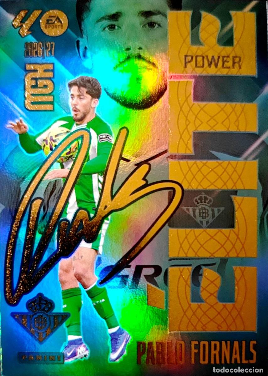 Cromos de f&uacute;tbol: 14 14P Pablo Fornals - Real Betis - ELITE POWER - PANINI Megacracks MGK 2026 2027 26 27