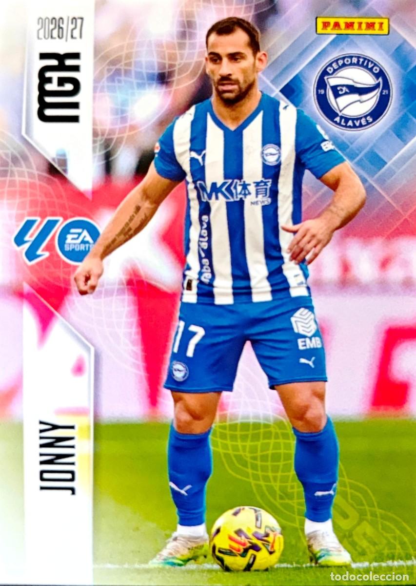 Cromos de f&uacute;tbol: 22 Jonny - Deportivo Alaves - PANINI Megacracks MGK 2026 2027 26 27