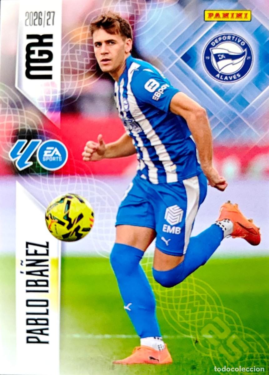 Cromos de f&uacute;tbol: 31 Pablo Iba&ntilde;ez - Deportivo Alaves - PANINI Megacracks MGK 2026 2027 26 27