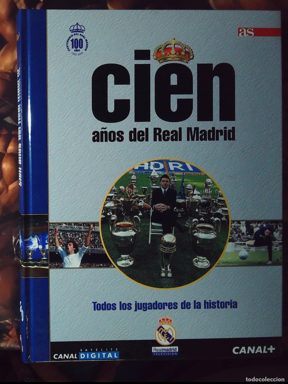 Football Stickers: 100 a&ntilde;os del real madrid tomo 10