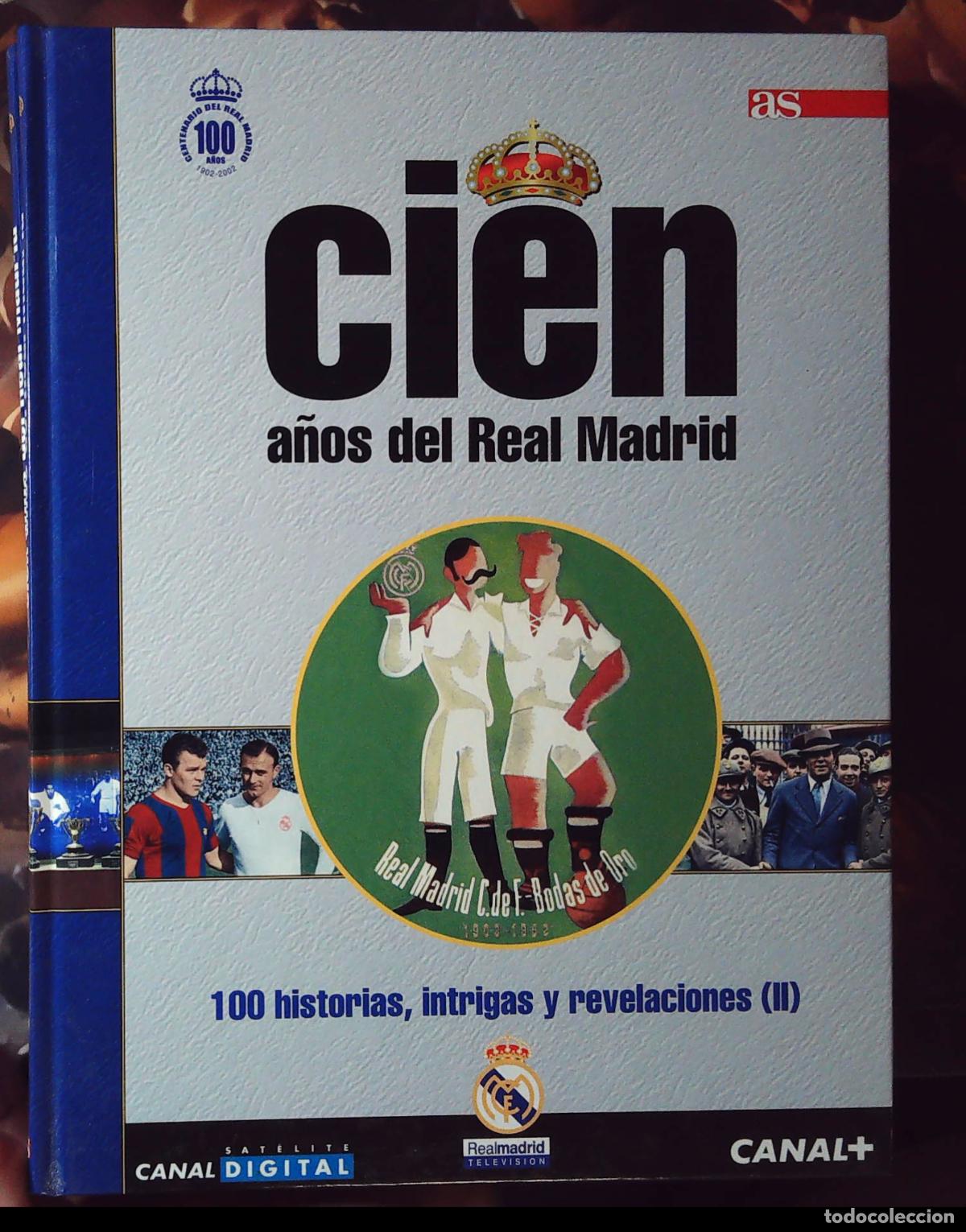 Football Stickers: 100 a&ntilde;os del real madrid tomo 7