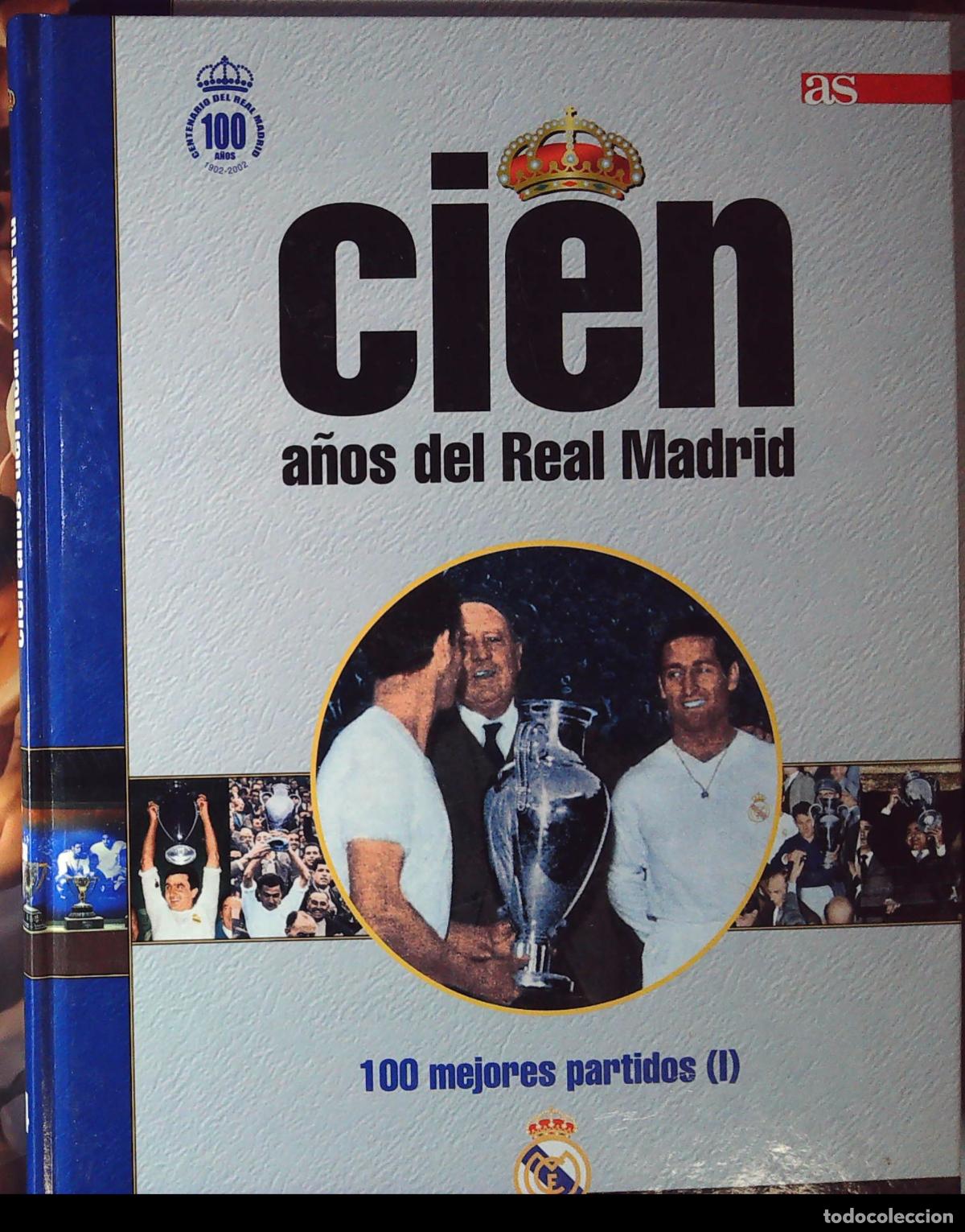 Football Stickers: 100 a&ntilde;os del real madrid tomo 4