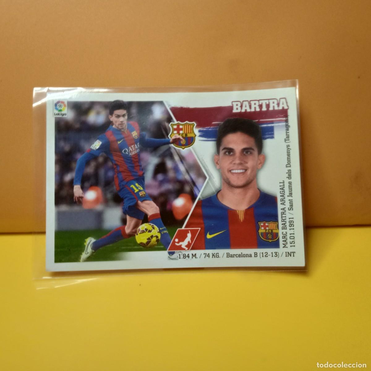 Cromos de f&uacute;tbol: EDICIONES ESTE 2015 2016 15 16 F.C BARCELONA BARTRA 7