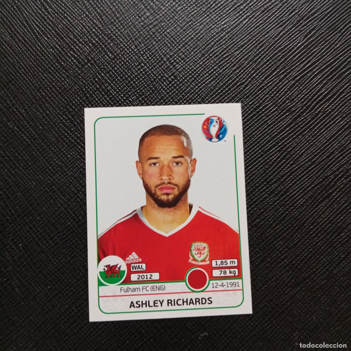 Football Stickers: 187 ASHLEY RICHARDS GALES PANINI EURO EUROCOPA FRANCIA 2016 CROMO FUTBOL 16 - SIN PEGAR