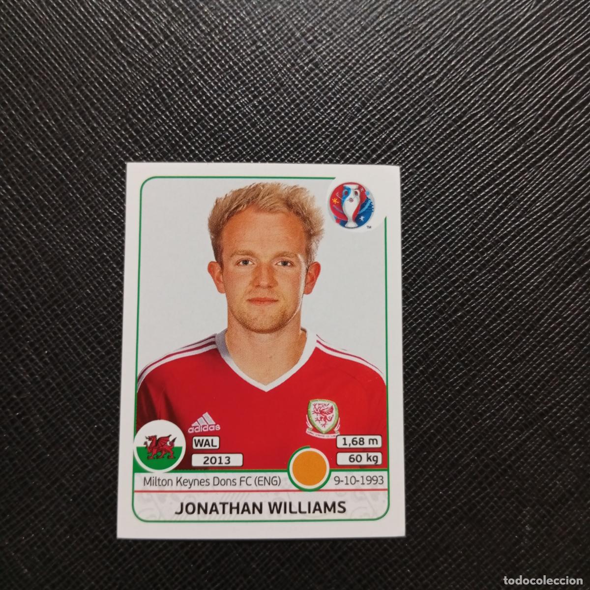 Cromos de Futebol: 193 JONATHAN WILLIAMS GALES PANINI EURO EUROCOPA FRANCIA 2016 CROMO FUTBOL 16 - SIN PEGAR