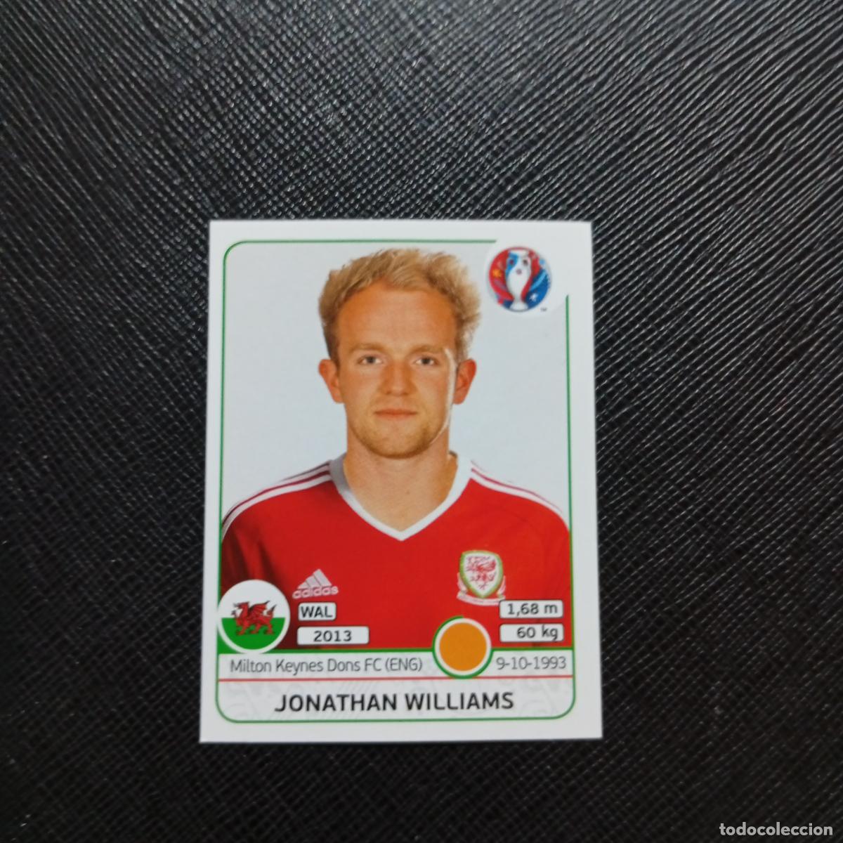 Cromos de Futebol: 193 JONATHAN WILLIAMS GALES PANINI EURO EUROCOPA FRANCIA 2016 CROMO FUTBOL 16 - SIN PEGAR