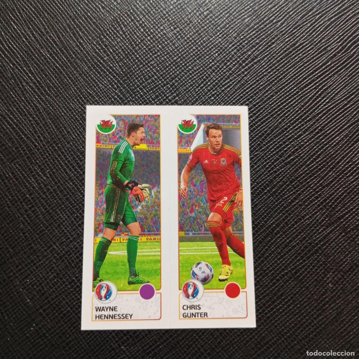 Fu&szlig;ball-Sticker: 202 HENNESSEY GUNTER GALES PANINI EURO EUROCOPA FRANCIA 2016 CROMO FUTBOL 16 - SIN PEGAR