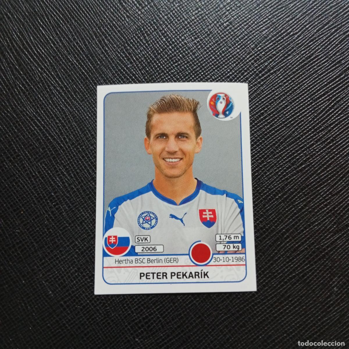 Cromos de f&uacute;tbol: 218 PETER PEKARIK ESLOVAQUIA PANINI EURO EUROCOPA FRANCIA 2016 CROMO FUTBOL 16 - SIN PEGAR X2