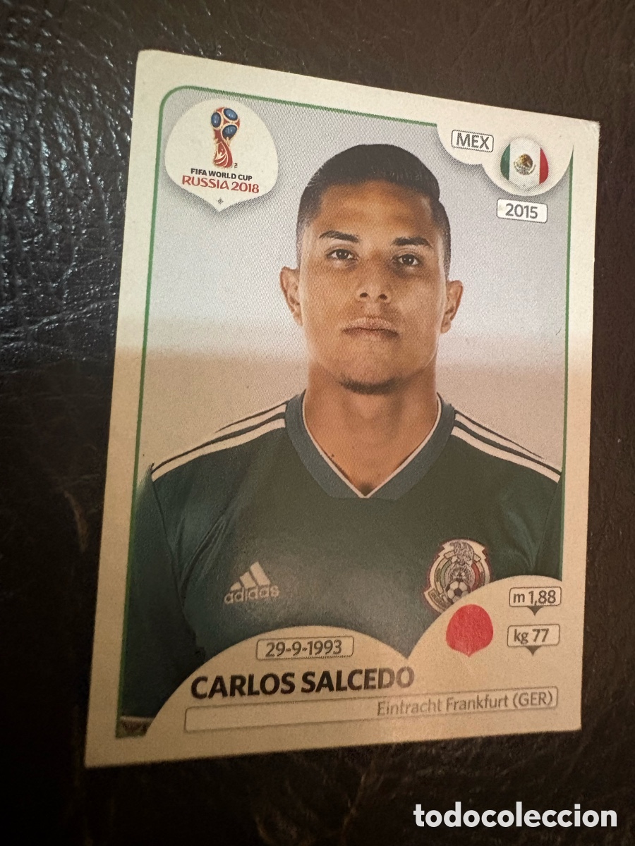 Fu&szlig;ball-Sticker: Carlos Salcedo n&deg;460 Fifa World Cup Rusia Russia 2018 M&eacute;xico