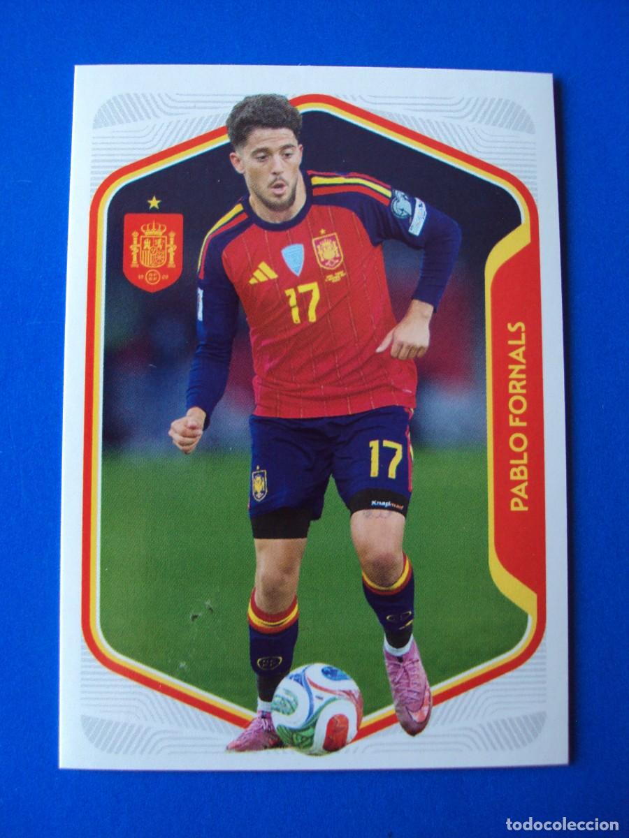 Cromos de f&uacute;tbol: CROMO 45 PABLO FORNALS ESPA&Ntilde;A 2026 CARREFOUR MUNDIAL WORLD CUP SELECCI&Oacute;N ESPA&Ntilde;OLA PANINI NUEVO