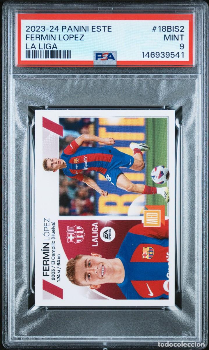 Football Stickers: Rookie Fermin Lopez #18BIS2 FC Barcelona Panini Liga Este 2023 2024 PSA 9